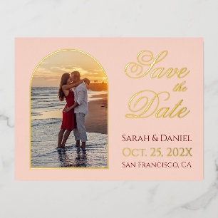 Save the Date Photo Arch Blush Pink Gold Script Foil Invitation Postcard