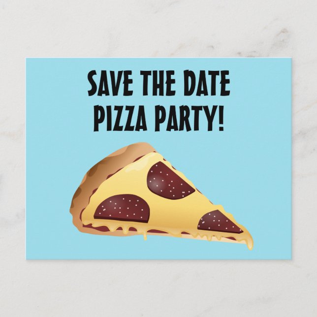 SAVE THE DATE PIZZA PARTY INVITATIONS Postcards (Front)