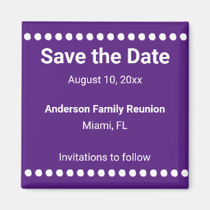 Save the Date Purple & White Name Family Reunion Magnet