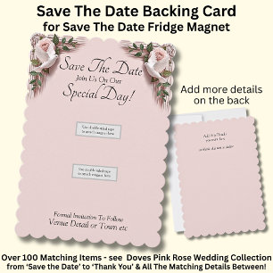 Save The Date, see matching Magnet Dove Pink Roses