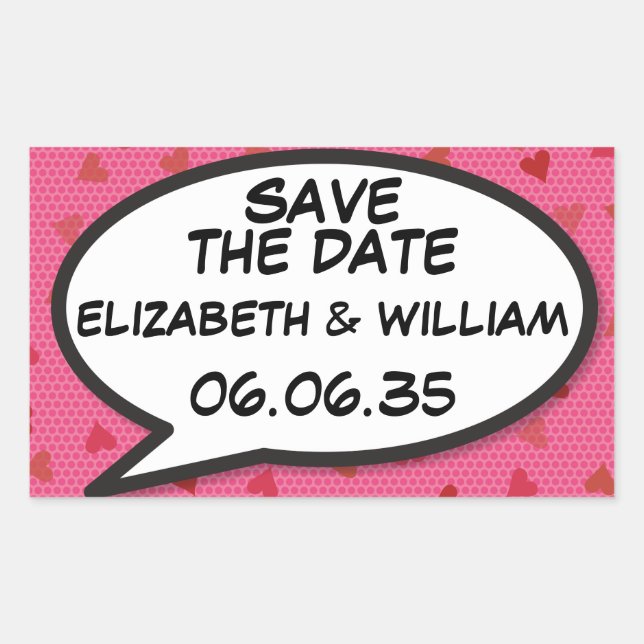 SAVE THE DATE Speech Bubble Fun Retro Comic Book Rectangular Sticker (Front)