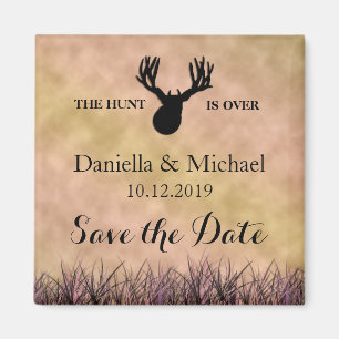 Save the Date The Hunt is Over Wedding Magnet