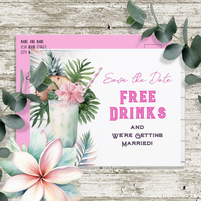 Save the Date Tropical Free Drinks Wedding  Postcard (Creator Uploaded)