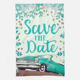 Save The Date Vintage Vintage Classic Car. Tea Towel