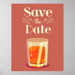 Save The Date Vintage Whiskey Drink Poster