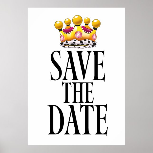 Save the Date wedding crown Poster (Front)