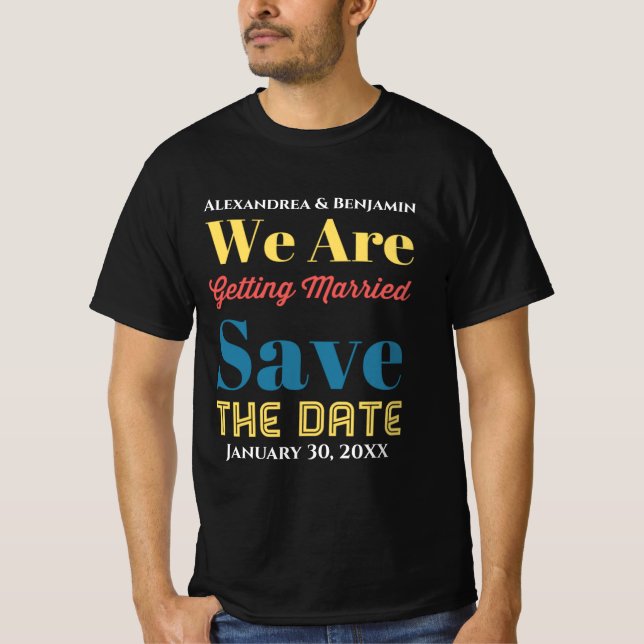 Save The Date Wedding Invitation Modern Custom T-Shirt (Front)