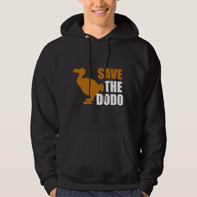 Save The Dodo Bird! Hoodie (Front)