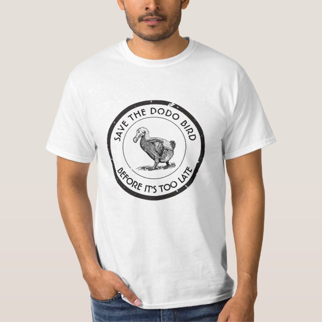 SAVE THE DODO BIRD T-Shirt (Front)