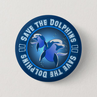 Save the Dolphins 6 Cm Round Badge