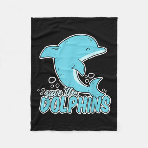 Save The Dolphins - Sea Animal Environmental Prote Fleece Blanket