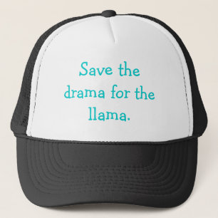 Save the drama for the llama hat