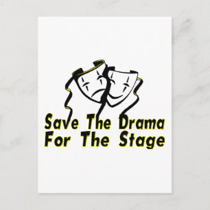 Save The Drama Postcard