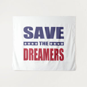 Save the dreamers tapestry