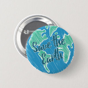 Save The Earth 6 Cm Round Badge