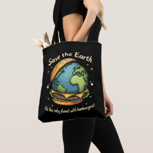 Save The Earth – It’s The Only Planet With Hamburg Tote Bag