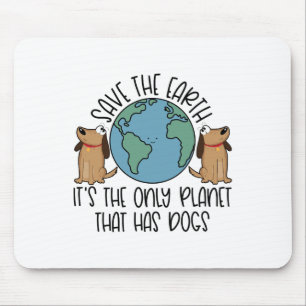 Save The Earth  Mouse Pad