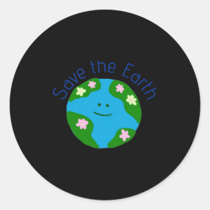 Save The Earth T Shirt Classic Round Sticker
