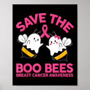 Save The Ees Boo Bees Breast Cancer Halloween Wome Poster
