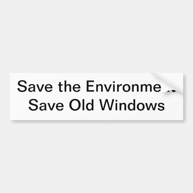 Save the Environment Bumper Sticker (Front)
