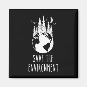 Save The Environment Earth Day Nature Wildlife Con Magnet