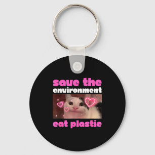 Save The Environment Eat Plastic Cat Meme Key Ring