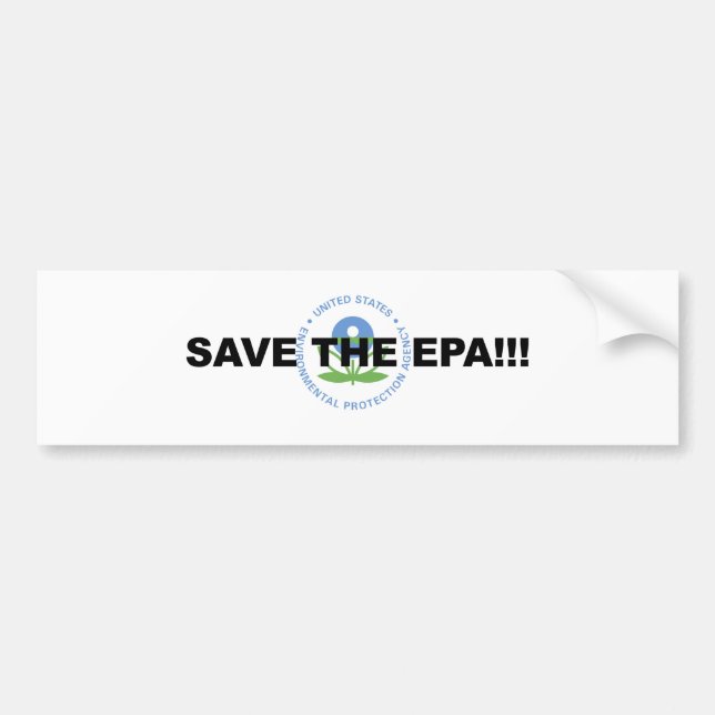 Save the EPA Bumper Sticker (Front)
