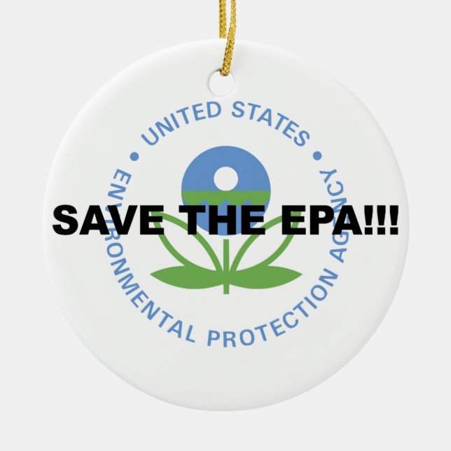 Save the EPA Ceramic Ornament (Front)