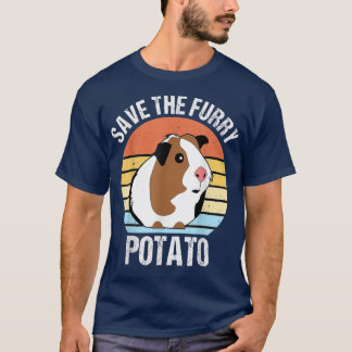 Save the fluffy potato Funny guinea pig  T-Shirt
