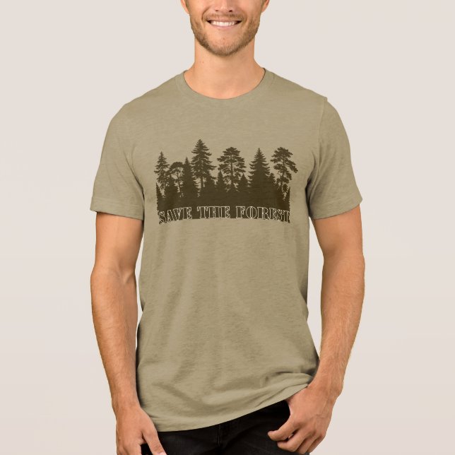 Save The Forest T-Shirt Tri-Blend Shirt (Front)