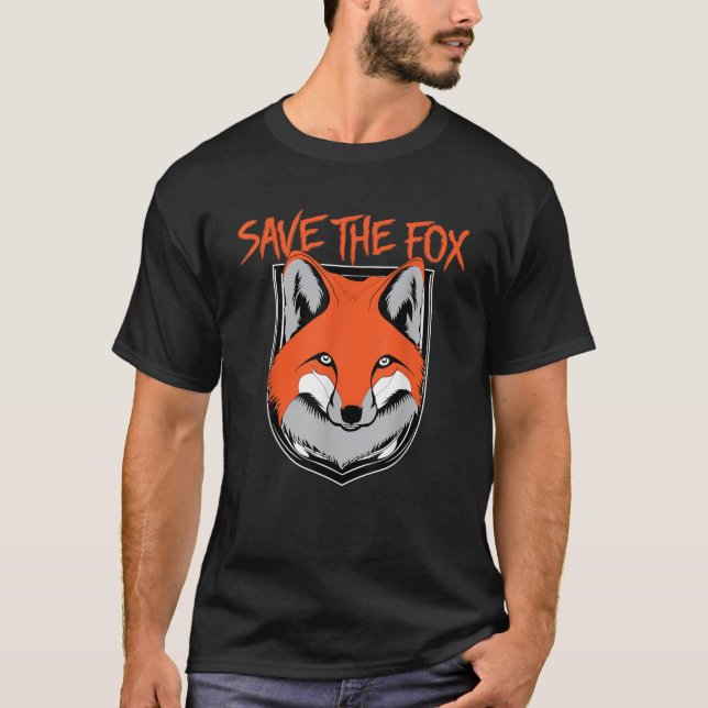SAVE THE FOX T Shirt Animal rights Shirt (Front)