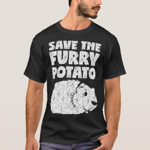 Save The Furry Potato Cute Funny Guinea Pig Cavy T-Shirt
