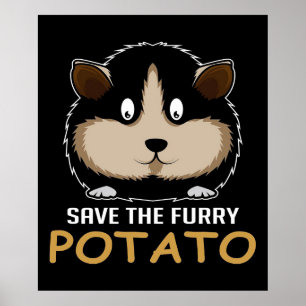 Save The Furry Potato Gifts For Guinea Pig Lover Poster