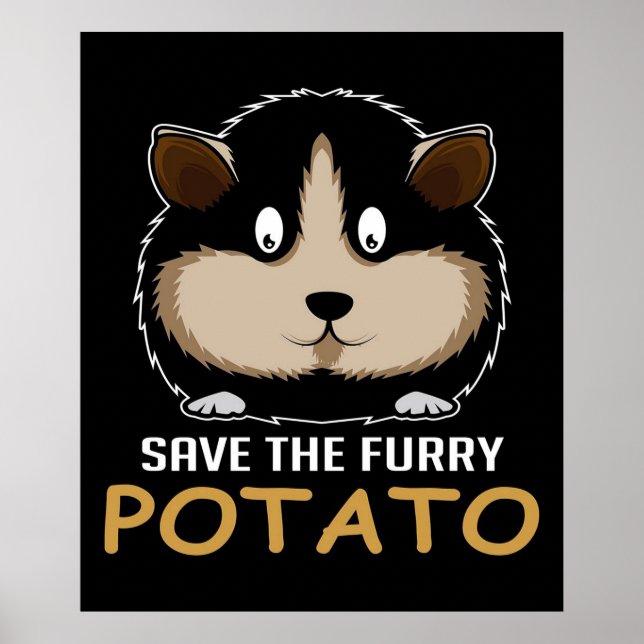 Save The Furry Potato | Gifts For Guinea Pig Lover Poster (Front)