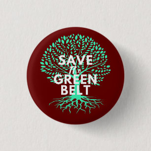 Save The Greenbelt 3 Cm Round Badge