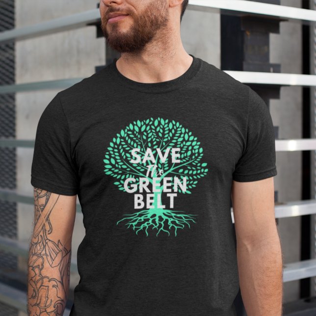 Save The Greenbelt T-Shirt (Creator Uploaded)
