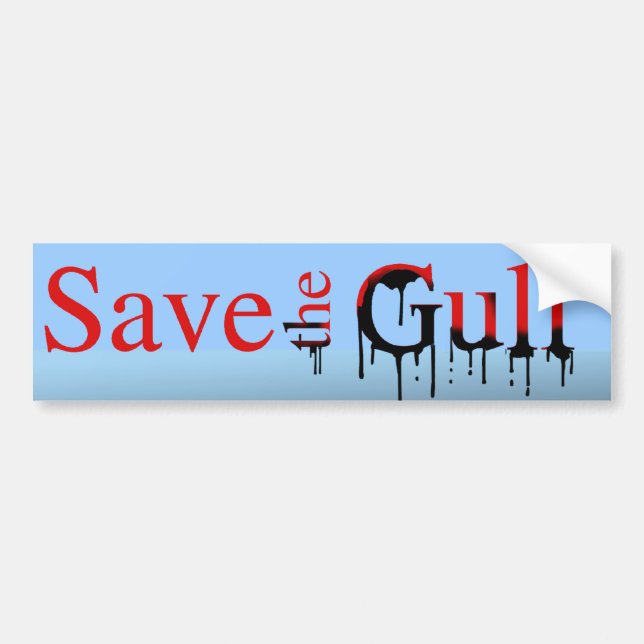 SAVE THE GULF BUMPER STICKER (Front)
