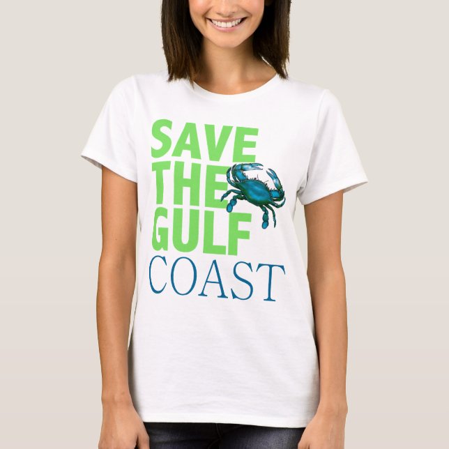 Save the Gulf Coast womens shirt (Front)