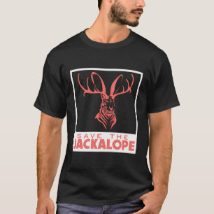 Save The Jackalope Funny Cryptid Jackrabbit Rabbit T-Shirt