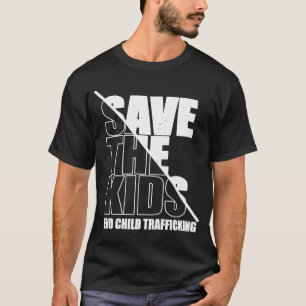 Save the Kids End Child Trafficking Distressed Vin T-Shirt