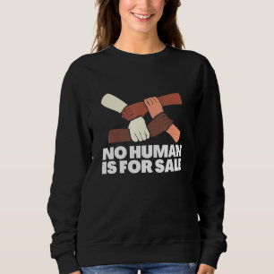 Save The Kids End Child Trafficking Stop Human Tra Sweatshirt