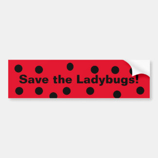 Save the Ladybugs! Bumper Sticker