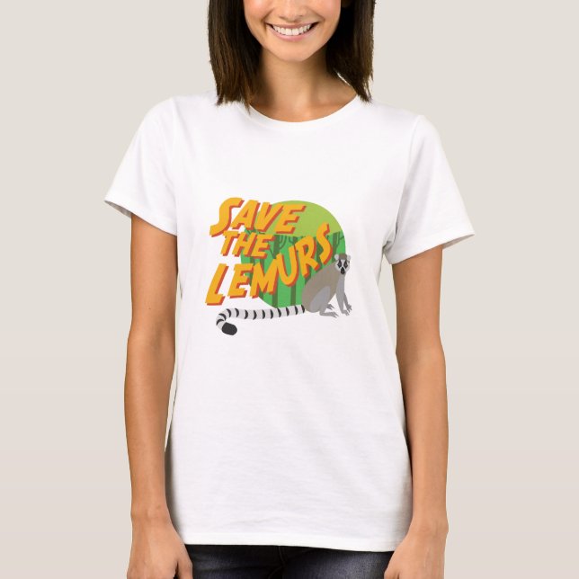 Save the Lemurs T-Shirt (Front)