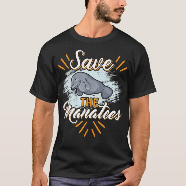 Save the Manatees   Funny Mermaids Tee  (Front)