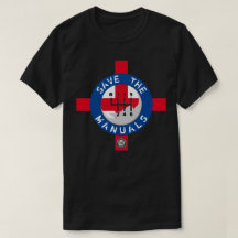 SAVE THE MANUALS T-Shirt