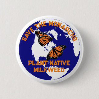 Save The Monarch Butterfly button