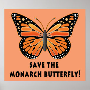 Save the Monarch Butterfly Poster