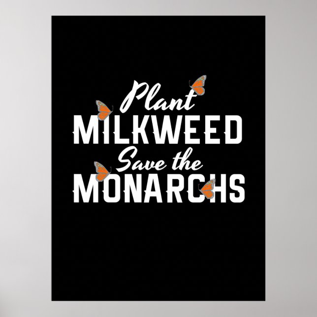 Save The Monarchs Butterfly Poster (Front)