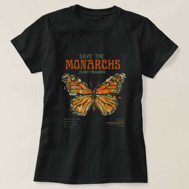 Save The Monarchs Plant More Milkweed Flower Butte T-Shirt (Design Front)
