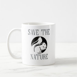 Save The Nature Coffee Mug